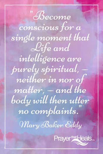 Become conscious for a single moment - Mary Baker Eddy Quote