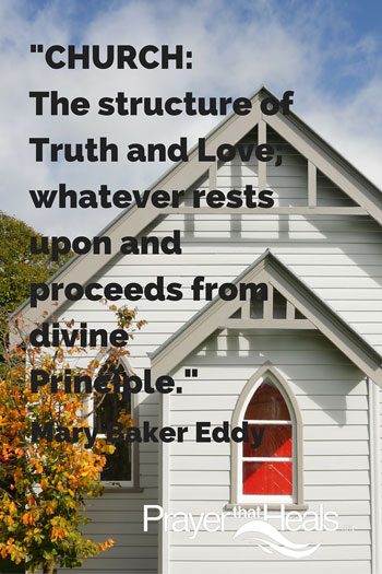 CHURCH: - a quote by Mary Baker Eddy